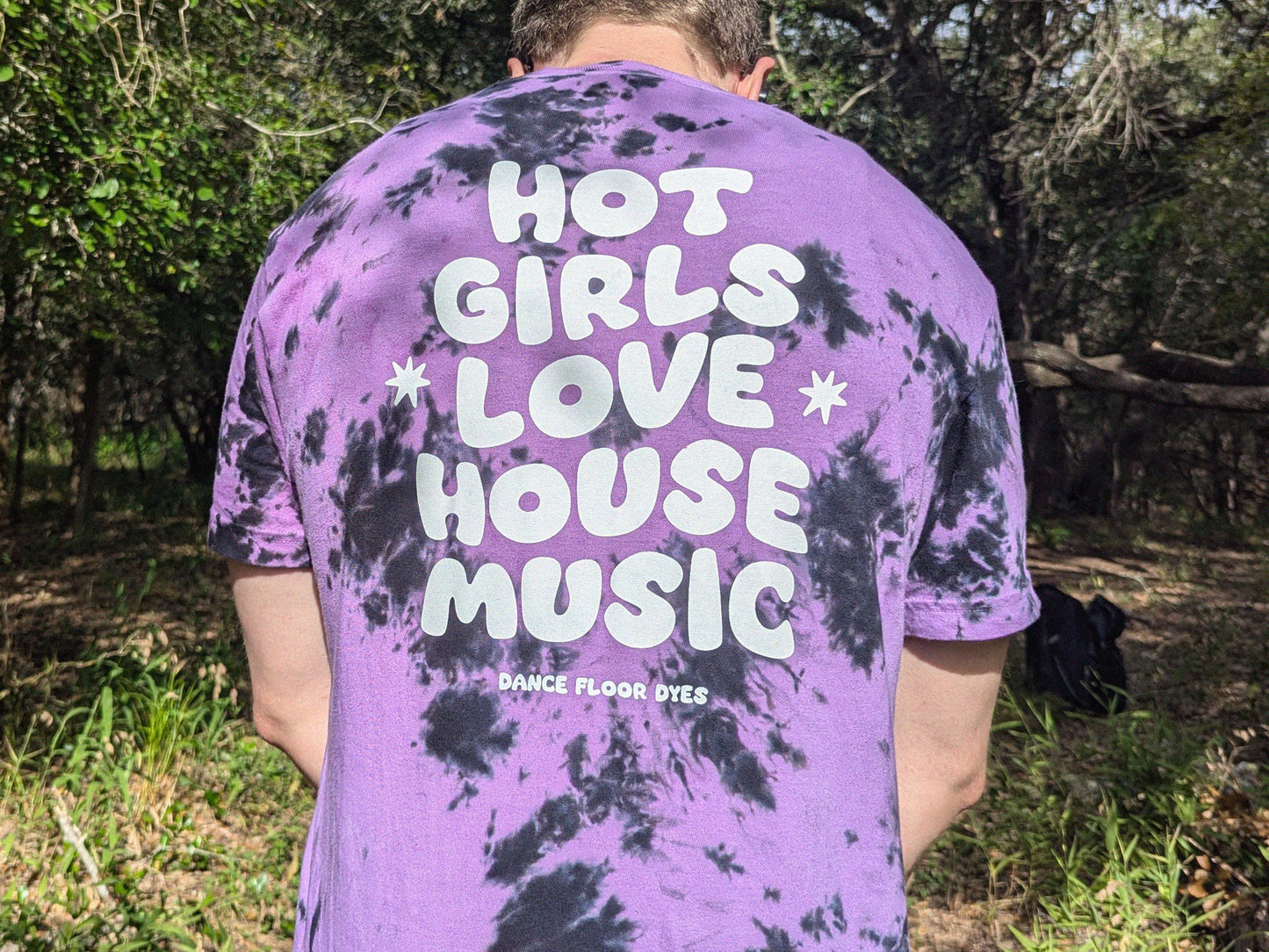 Hot Girls Love House Music - Screen Printed Tie Dye Comfort Colors Shirt