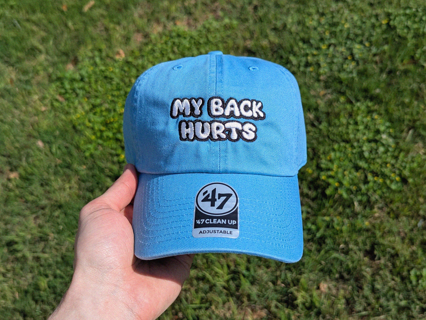 My Back Hurts - '47 Brand Embroidered Baseball Hat - Unstructured Dad Hat Rave Outfit Music Festival Hat Back Pain Funny Hat Gift Dad Gift