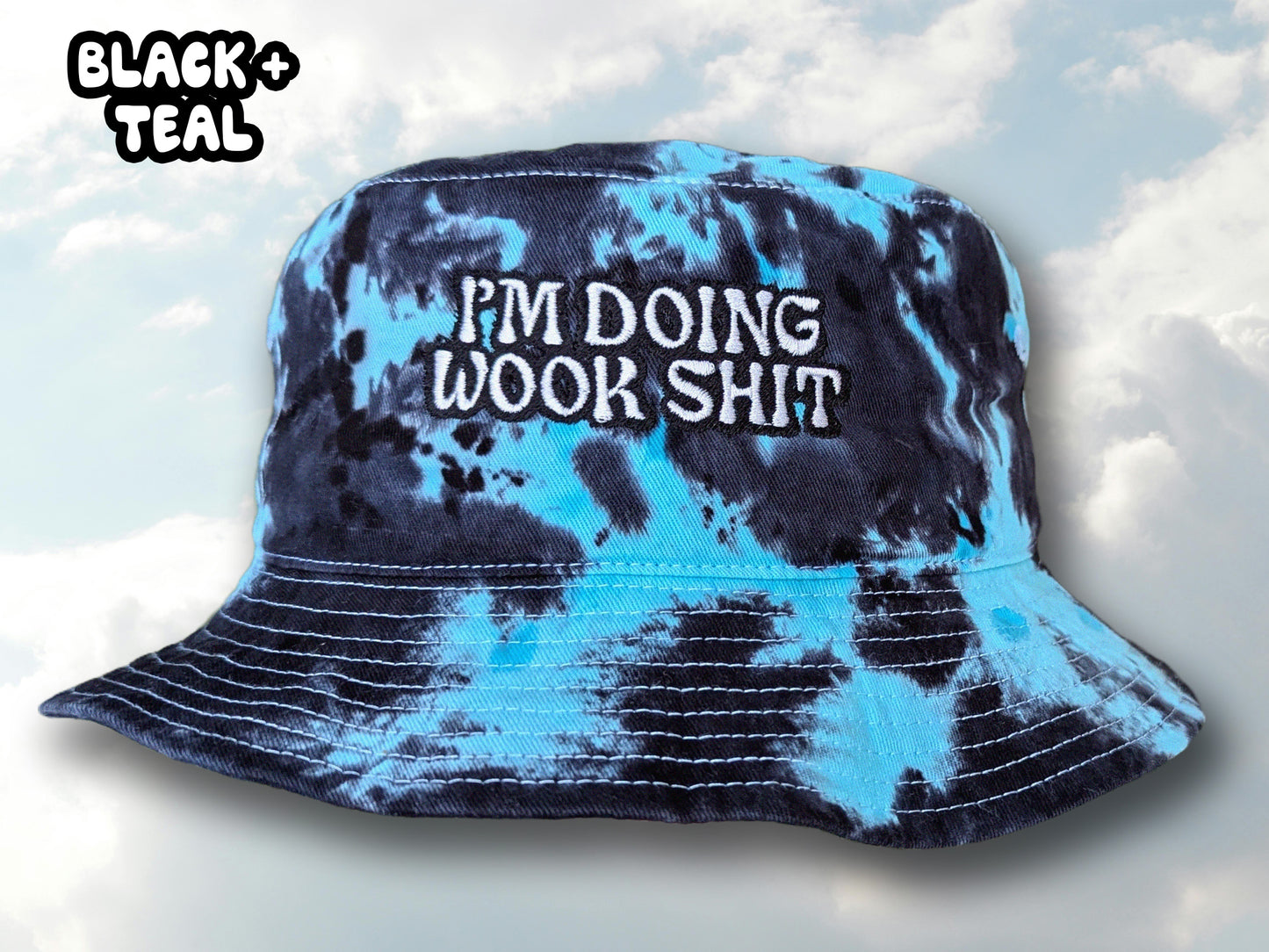 I'm Doing Wook Shit - Embroidered Tie Dye Bucket Hat Rave Accessories Rave Girl Gifts Rave Outfit Music Festival Outfit Rave Hat Wook Dubstep Bucket Hat