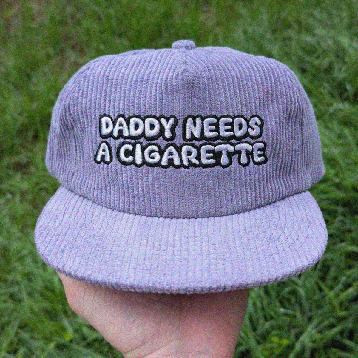Daddy Needs A Cigarette Corduroy Cap