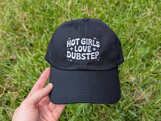 Hot Girls Love Dubstep Dad Hat